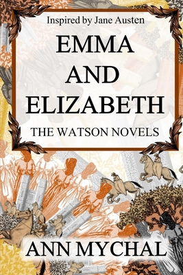 Libro Emma And Elizabeth: A Story Based On 'the Watsons' ...