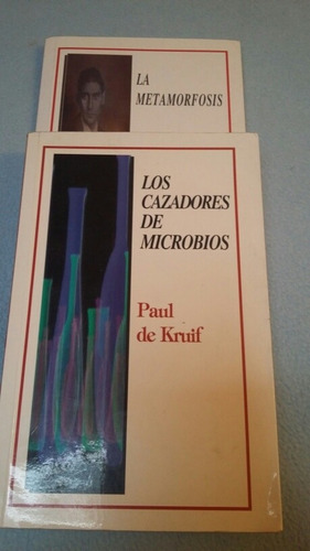 Los Cazadores De Microbios. Paul De Kruif