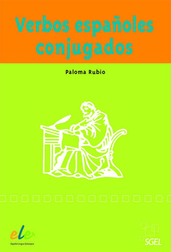 Libro Verbos Espaã¿oles Conjugados Sgel