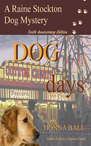 Libro:  Dog Days (raine Stockton Dog Mystery)