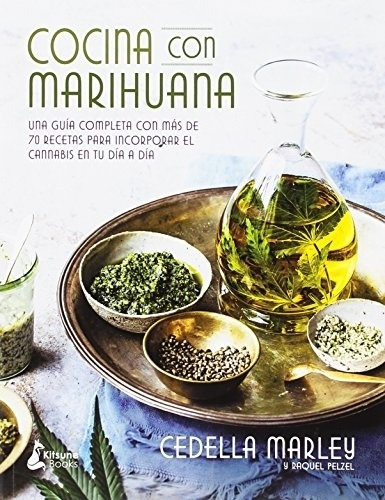 Cocina Con Marihuana - Marley Cedella