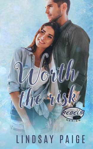 Worth The Risk, De Paige, Lindsay. Editorial Lightning Source Inc, Tapa Blanda En Inglés