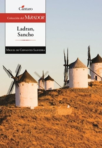 Ladran Sancho Sel.capit... Mirador - Cervantes - #l