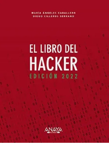 El Libro Del Hacker 2022 - Caballero / Serrano - Anaya