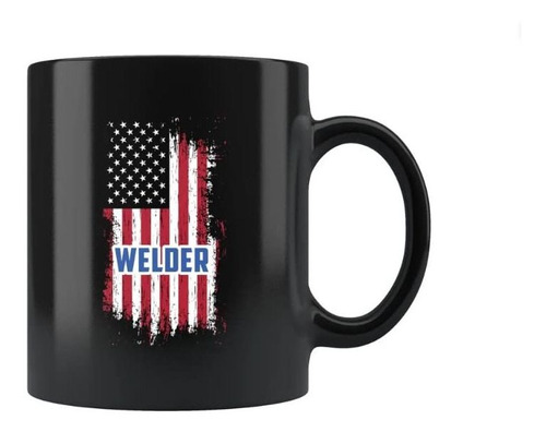 American Welder Gift Mug Welding Union Worker C1812