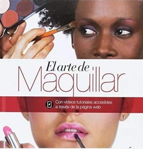 Libro El Arte De Maquillar Maquillaje - Pérez Corinne