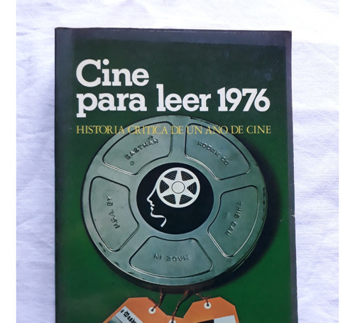 Cine Para Leer 1976 - Equipo Reseña Ediciones Mensajero 1977
