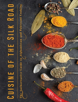 Libro Cuisine Of The Silk Road: The Authoritative Guide T...