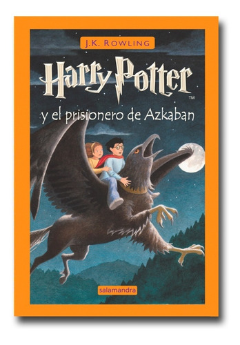 Harry Potter Y El Prisionero De Azkaban J K Rowling Libro