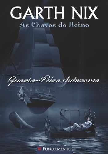 As Chaves Do Reino - Quarta - Feira Submersa