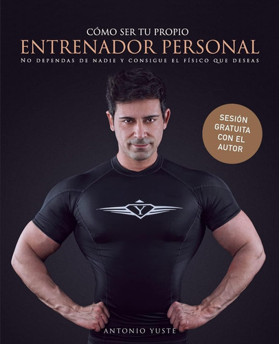 Libro: Cómo Ser Tu Propio Entrenador Personal No Depend