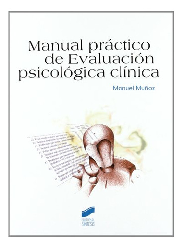 Libro Manual Practico De Evaluacion Psicologica Clinica De M