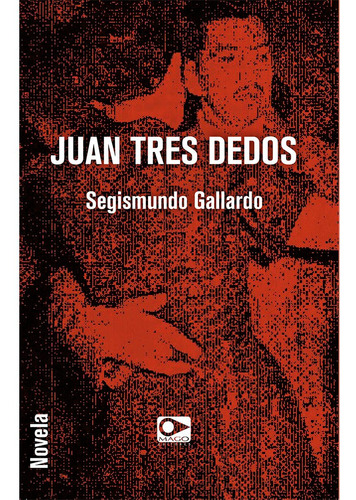 Juan Tres Dedos