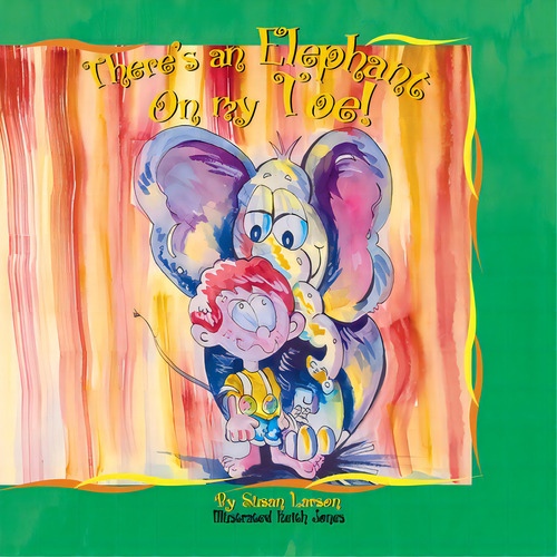 There's An Elephant On My Toe!, De Jones, Keith T.. Editorial R R Bowker Llc, Tapa Blanda En Inglés