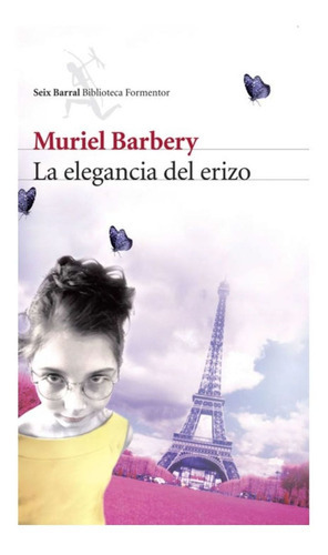La Elegancia Del Erizo, De Barbery, Muriel. Editorial Booket, Tapa Blanda En Español, 2017