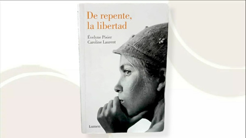 De Repente; La Libertad ( Libro Nuevo Y Original )