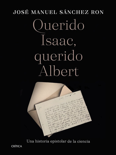 Libro Querido Isaac, Querido Albert - Jose Manuel Sanchez...