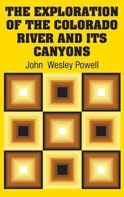 Libro The Exploration Of The Colorado River And Its Canyo...