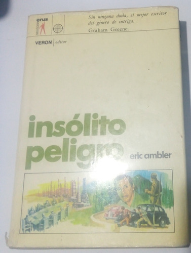 Insólito Peligro Eric Ambler