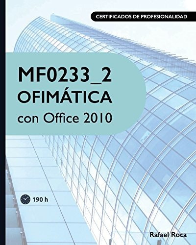 Mf0233_2 Ofimática Con Office 2010
