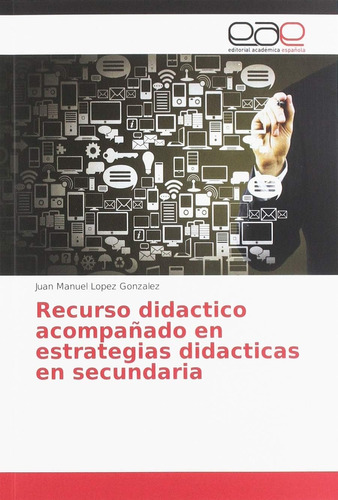 Libro: Recurso Didactico Acompañado Estrategias Didactica