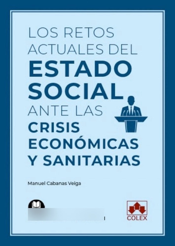Libro Retos Actuales Del Estado Social Ante Las Crisis Ec...