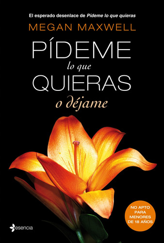 Pídeme lo que quieras o déjame, de Maxwell, Megan. Fuera de colección Editorial Planeta México, tapa blanda en español, 2014
