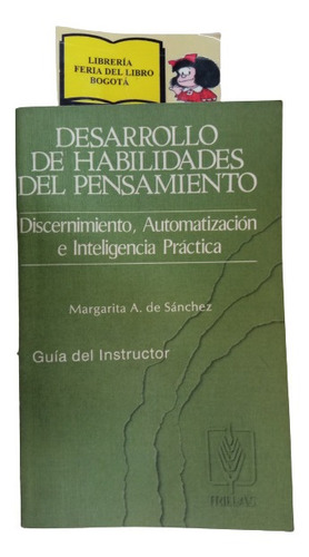 Desarrollo De Habilidades Del Pensamiento - M. A. De Sánchez