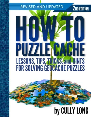 Libro:  How To Puzzle Cache, Second Edition