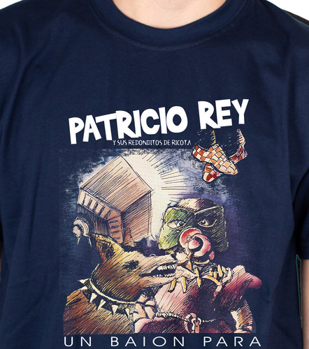 Remera Patricio Rey Y Sus Redondito De Ricota Los Redondos
