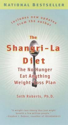 The Shangri-la Diet - Seth Roberts