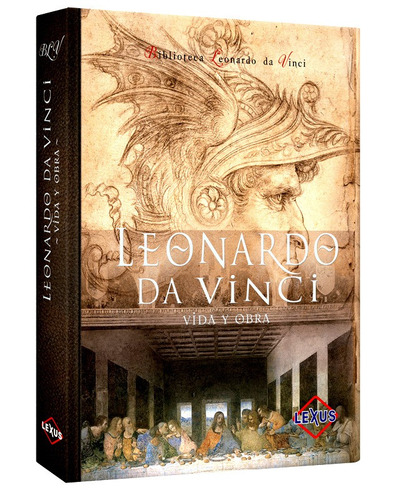 Libro Leonardo Da Vinci Vida Y Obra Biblioteca Da Vinci