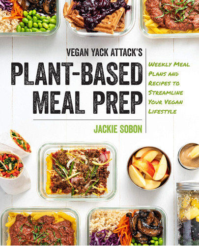 Libro Vegan Yack Attackøs Plant-based Meal Prep-inglés