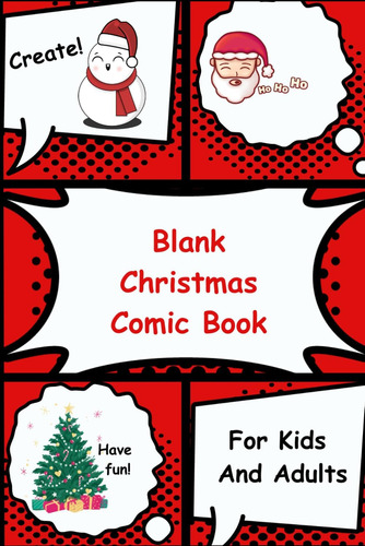 Libro: Blank Christmas Comic Book For Kids And Adults: Creat