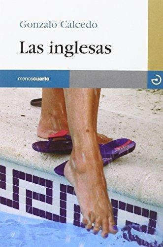 Inglesas, Las Menos4.