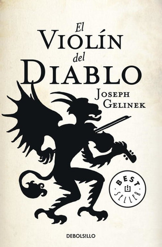 Libro El Violín Del Diablo - Geline, Joseph