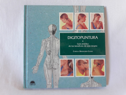 Imagen 1 de 6 de Digitopuntura Guia Practica Carola Beresford Cooke Ontro