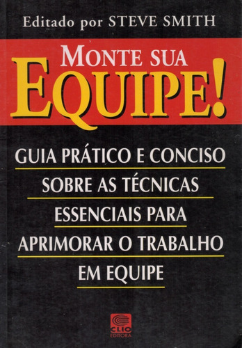 Livro Monte Sua Equipe! - Steve Smith