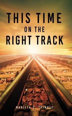 Libro This Time On The Right Track - Trimble, Marieta C.