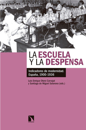 La Escuela Y La Despensa (libro Original)