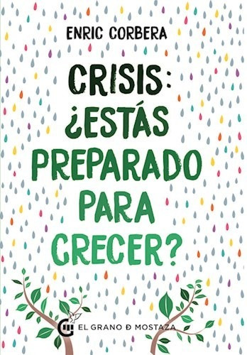 Libro Crisis: Estas Preparado Para Crecer ? De Enric Corbera