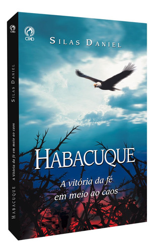 Habacuque, de Silva, Silas Daniel da. Editora Casa Publicadora das Assembleias de Deus, capa mole em português, 2006