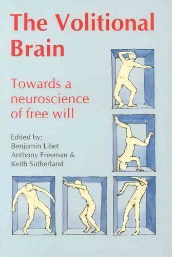 Volitional Brain, De Benjamin Libet. Editorial Imprint Academic, Tapa Blanda En Inglés