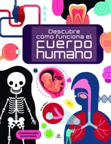Comprar Libro Descubre Cómo Funciona El Cuerpo Humano - Vv.aa.