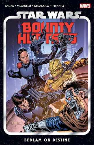 Libro: Star Wars: Bounty Hunters Vol. 6 - El Caos En Bestine