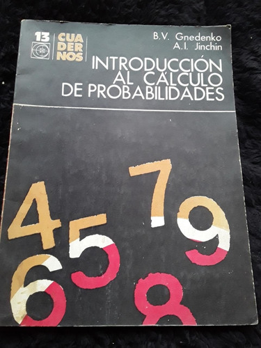 Introducción Al Cálculo De Probabilidades = Gnedenko Jinchin