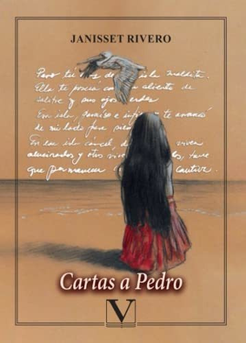 Libro : Cartas A Pedro (narrativa) - Rivero, Janisset