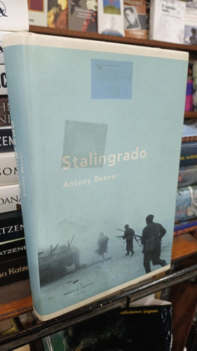 Antony Beevor - Stalingrado - Formato Grande Tapa Dura