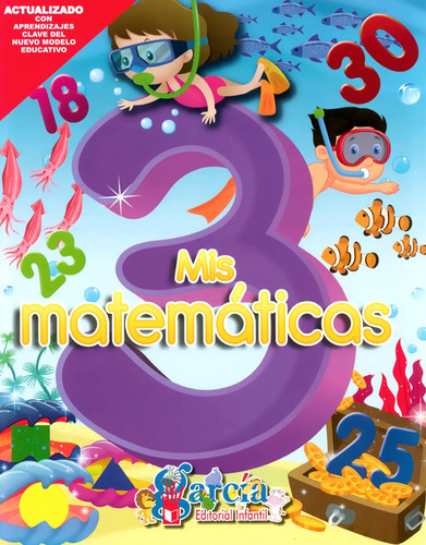 Mis Matemáticas 3 Preescolar - Elsa Garza - García