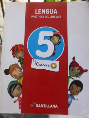 Lengua 5 Practicas Del Lenguaje - Santillana - 2014